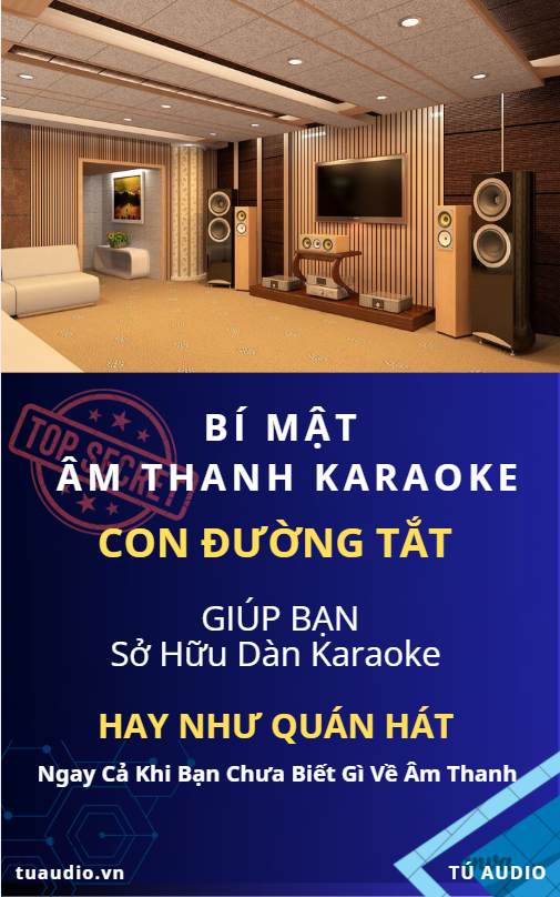 Sách Bí mật âm thanh karaoke - Tú Audio